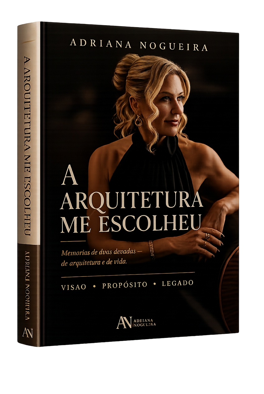 Capa do livro A Arquitetura Me Escolheu — Adriana Nogueira